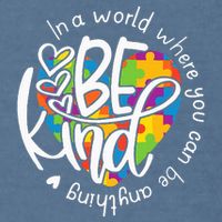 In A World Where You Can Be Anything Be Kind Kindness Garment-Dyed Sweatshirt