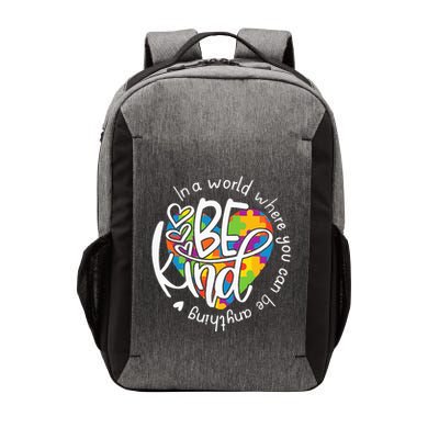 In A World Where You Can Be Anything Be Kind Kindness Vector Backpack