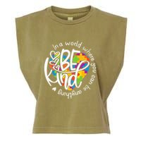 In A World Where You Can Be Anything Be Kind Kindness Garment-Dyed Women's Muscle Tee