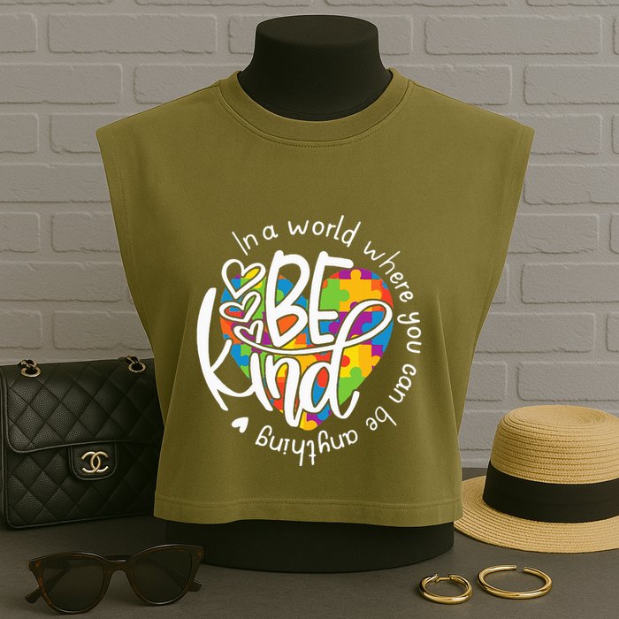 In A World Where You Can Be Anything Be Kind Kindness Garment-Dyed Women's Muscle Tee