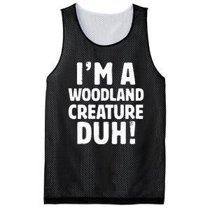 Im A Woodland Creature Duh Halloween Christmas Gift Mesh Reversible Basketball Jersey Tank