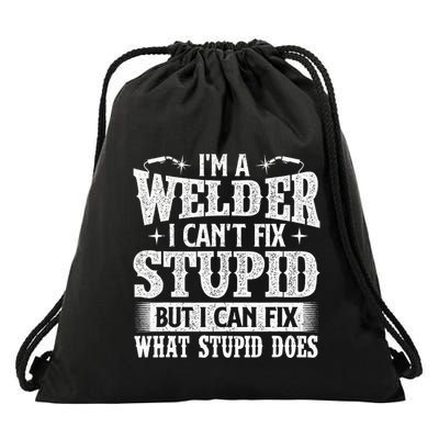 IM A Welder I Can Fix It Welding Construction Iron Worker Drawstring Bag