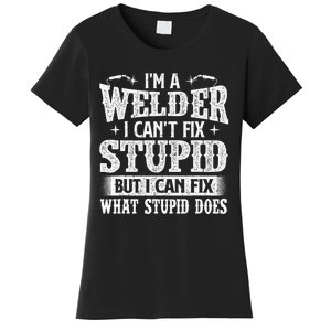 IM A Welder I Can Fix It Welding Construction Iron Worker Women's T-Shirt