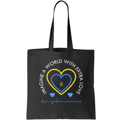 Imagine A World With Extra Love Down Syndrome Bag