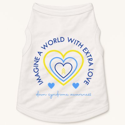 Imagine A World With Extra Love Down Syndrome Doggie Tank