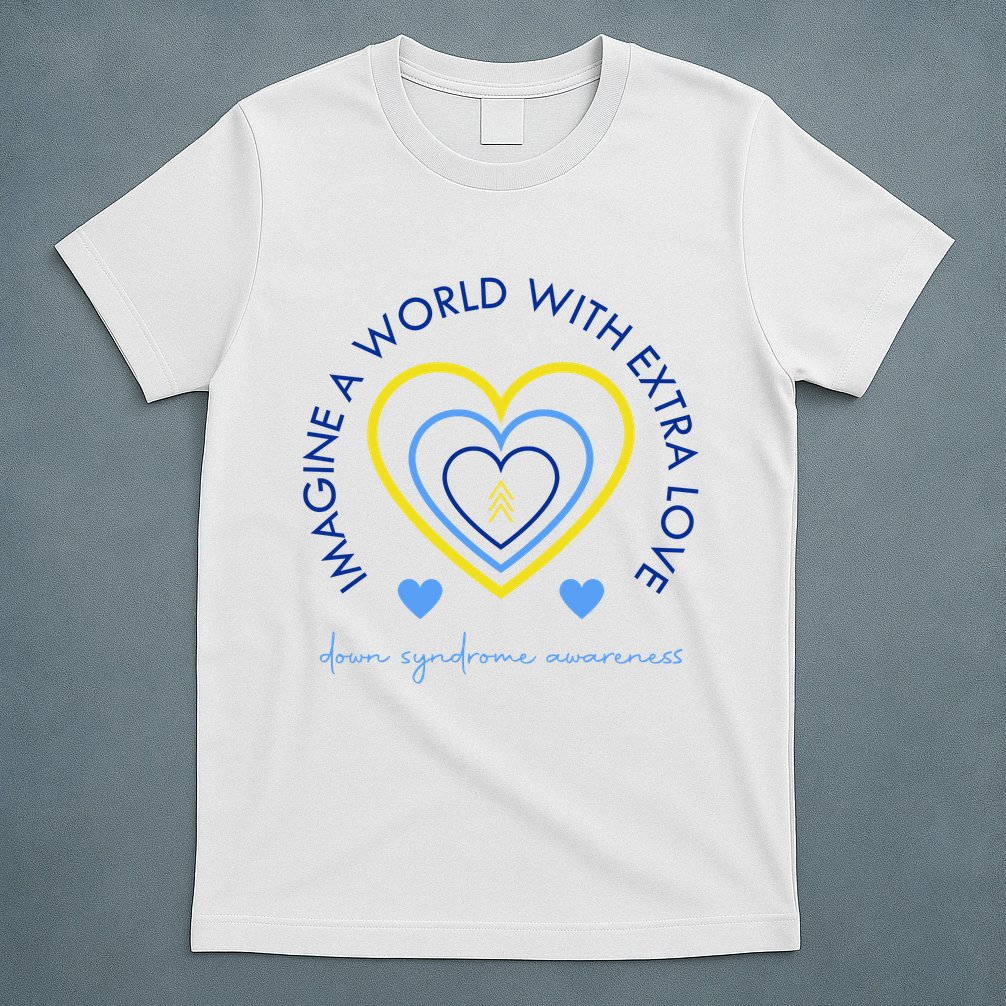 Imagine A World With Extra Love Down Syndrome T-Shirt