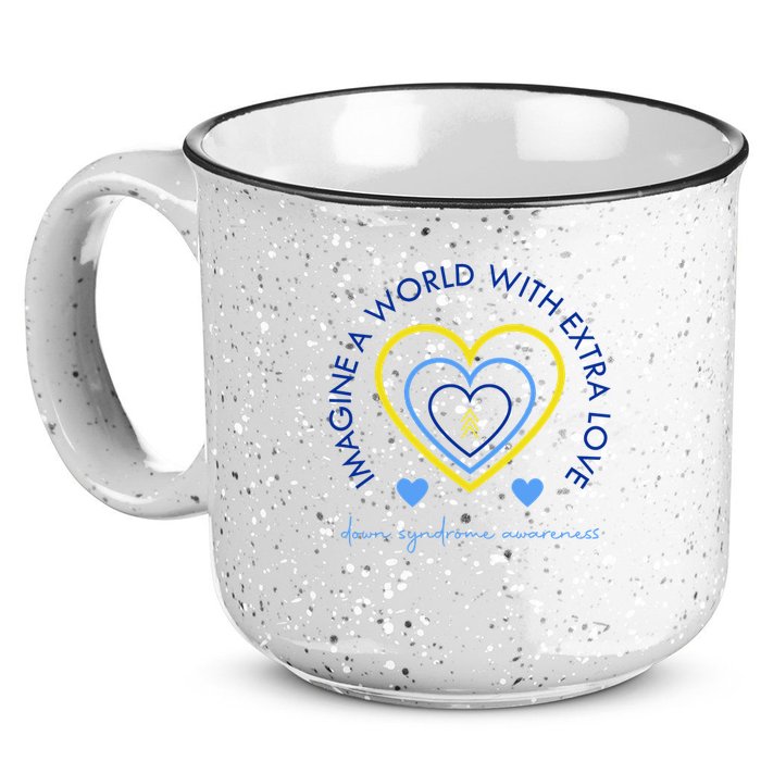 Imagine A World With Extra Love Down Syndrome 15oz Campfire Ceramic Mug
