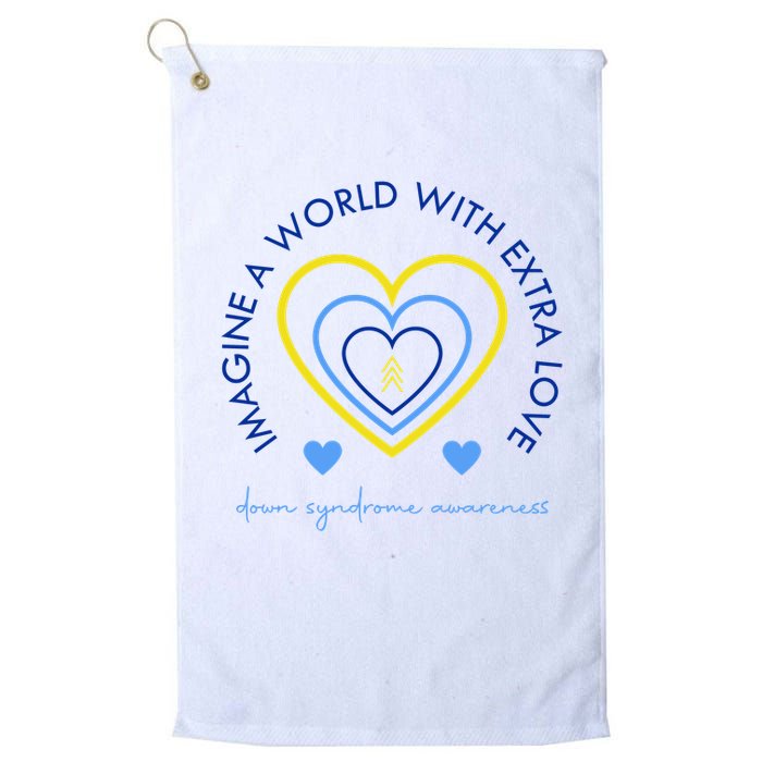 Imagine A World With Extra Love Down Syndrome Golf Towel