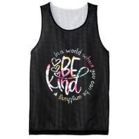 In A World Where You Can Be Anything Be Kind Kindness Mesh Reversible Basketball Jersey Tank
