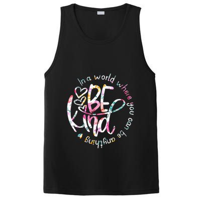 In A World Where You Can Be Anything Be Kind Kindness PosiCharge Competitor Tank