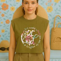 In A World Where You Can Be Anything Be Kind Kindness Garment-Dyed Women's Muscle Tee