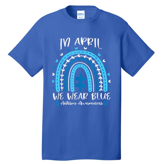 In April We Wear Blue Rainbow Tall T-Shirt