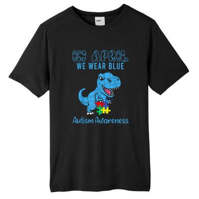 In April We Wear Blue Dinosaur Rex Autism Awareness Month Gift Tall Fusion ChromaSoft Performance T-Shirt