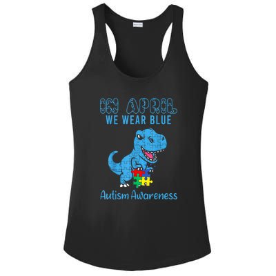 In April We Wear Blue Dinosaur Rex Autism Awareness Month Gift Ladies PosiCharge Competitor Racerback Tank