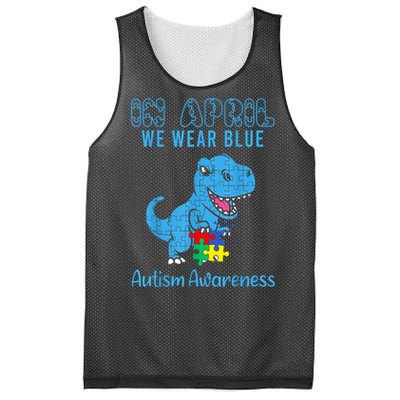 In April We Wear Blue Dinosaur Rex Autism Awareness Month Gift Mesh Reversible Basketball Jersey Tank