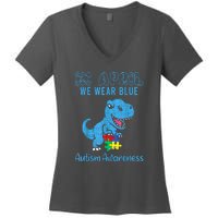 In April We Wear Blue Dinosaur Rex Autism Awareness Month Gift Women's V-Neck T-Shirt