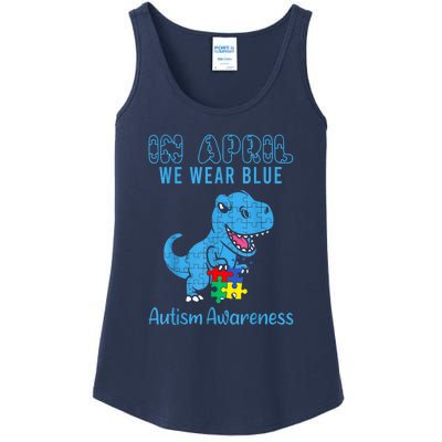 In April We Wear Blue Dinosaur Rex Autism Awareness Month Gift Ladies Essential Tank