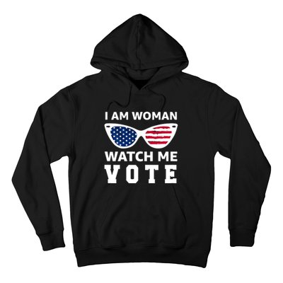 I Am Woman Watch Me Vote Hoodie