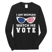 I Am Woman Watch Me Vote Long Sleeve Shirt