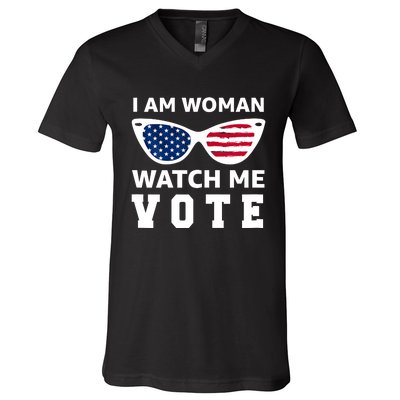 I Am Woman Watch Me Vote V-Neck T-Shirt