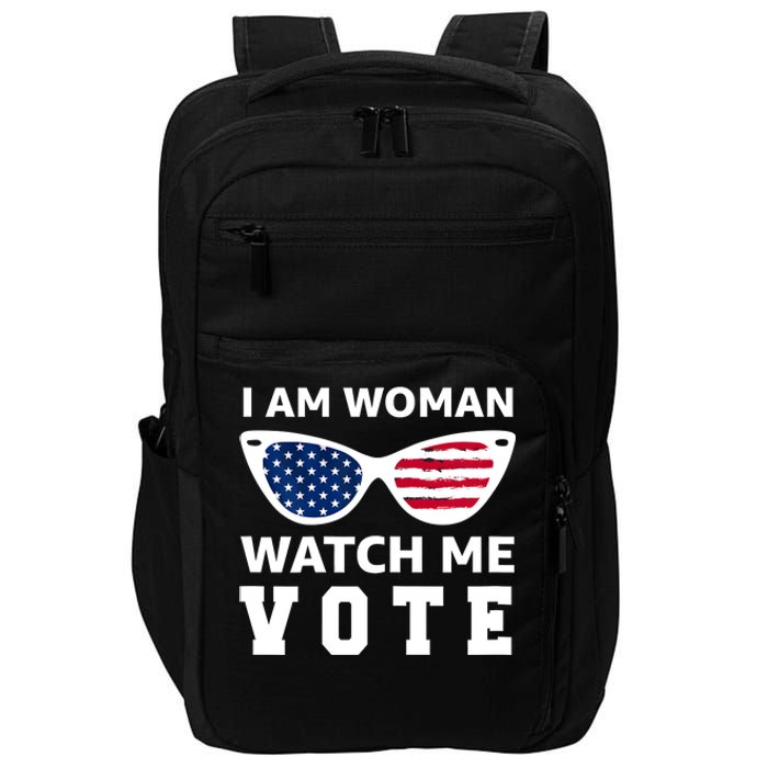 I Am Woman Watch Me Vote Impact Tech Backpack