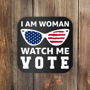 I Am Woman Watch Me Vote Coaster