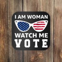 I Am Woman Watch Me Vote Coaster