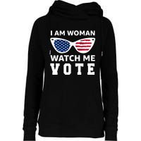 I Am Woman Watch Me Vote Womens Funnel Neck Pullover Hood