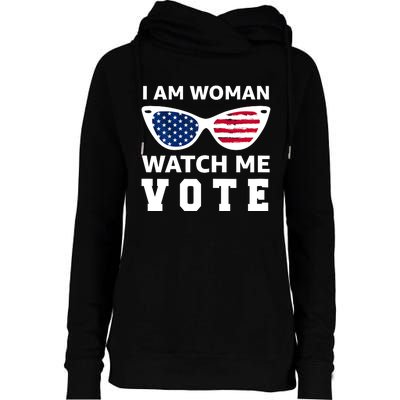 I Am Woman Watch Me Vote Womens Funnel Neck Pullover Hood