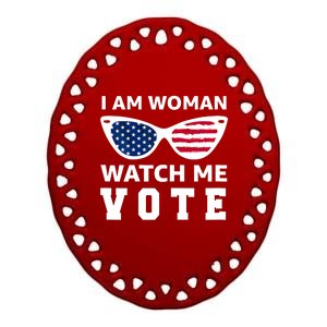 I Am Woman Watch Me Vote Ceramic Oval Ornament