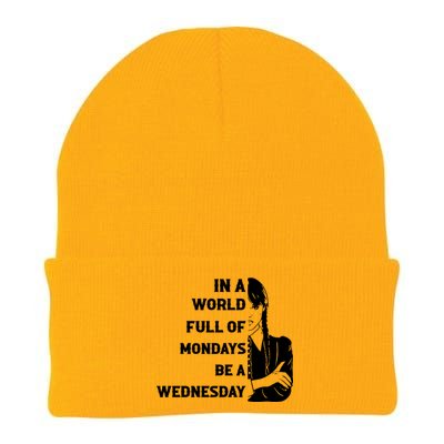 In A World Full Of Mondays Be A Wednesday Funny Quote Knit Cap Winter Beanie