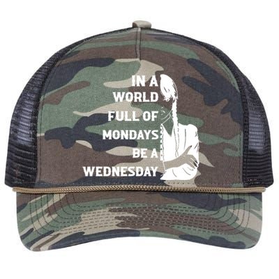 In A World Full Of Mondays Be A Wednesday Funny Quote Retro Rope Trucker Hat Cap