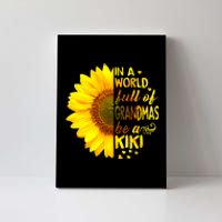 In A World Full Of Grandmas Be Kiki Sunflower Mothers Day Canvas