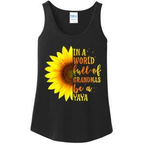 In A World Full Of Grandmas Be A Yaya Ladies Essential Tank