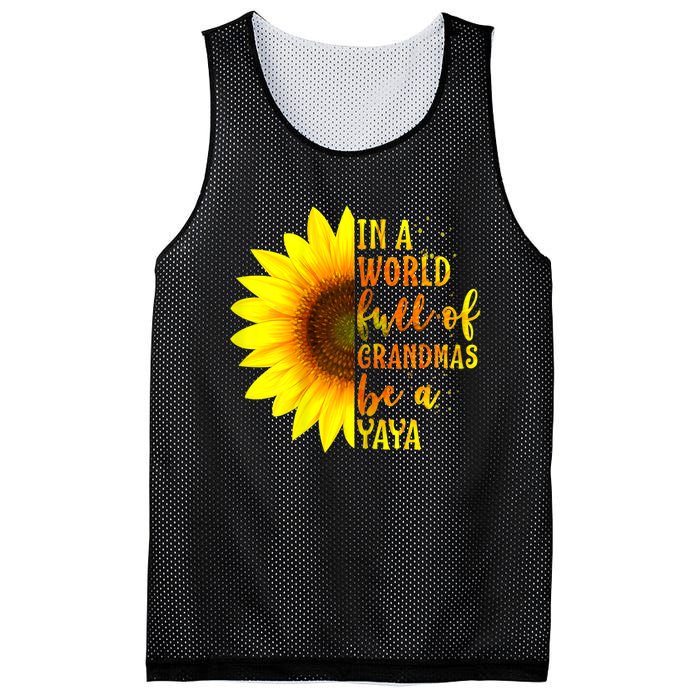 In A World Full Of Grandmas Be A Yaya Mesh Reversible Basketball Jersey Tank