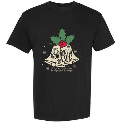 ItS A Wonderful Life Everytime A Bell Rings Christmas Movie Garment-Dyed Heavyweight T-Shirt