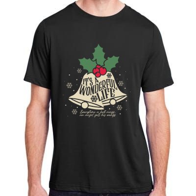 ItS A Wonderful Life Everytime A Bell Rings Christmas Movie Adult ChromaSoft Performance T-Shirt