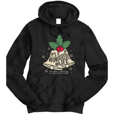 ItS A Wonderful Life Everytime A Bell Rings Christmas Movie Tie Dye Hoodie