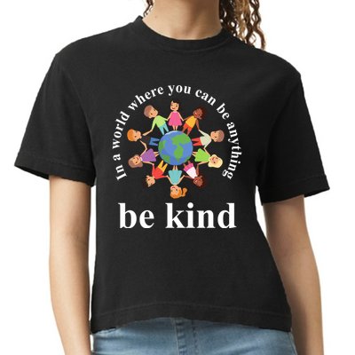 In A World Where You Can Be Anything Be Kind Earth World Kindness Day Comfort Colors Boxy T-Shirt