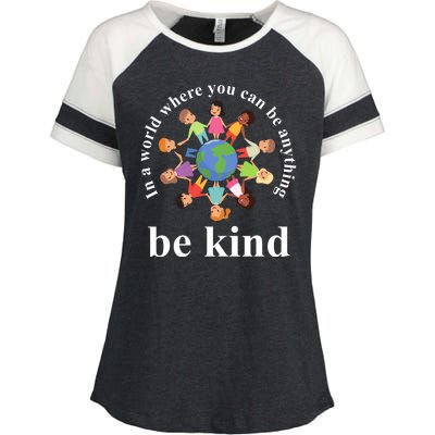 In A World Where You Can Be Anything Be Kind Earth World Kindness Day Enza Ladies Jersey Colorblock Tee