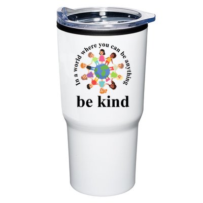 In A World Where You Can Be Anything Be Kind Earth World Kindness Day Tumbler