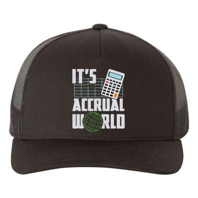 Its Accrual World Funny Accounting Accountant CPA Yupoong Adult 5-Panel Trucker Hat