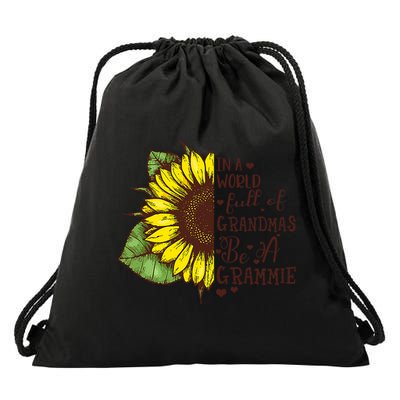 In A World Full Of Grandmas Be A Grammie  Sunflower Mors  Drawstring Bag