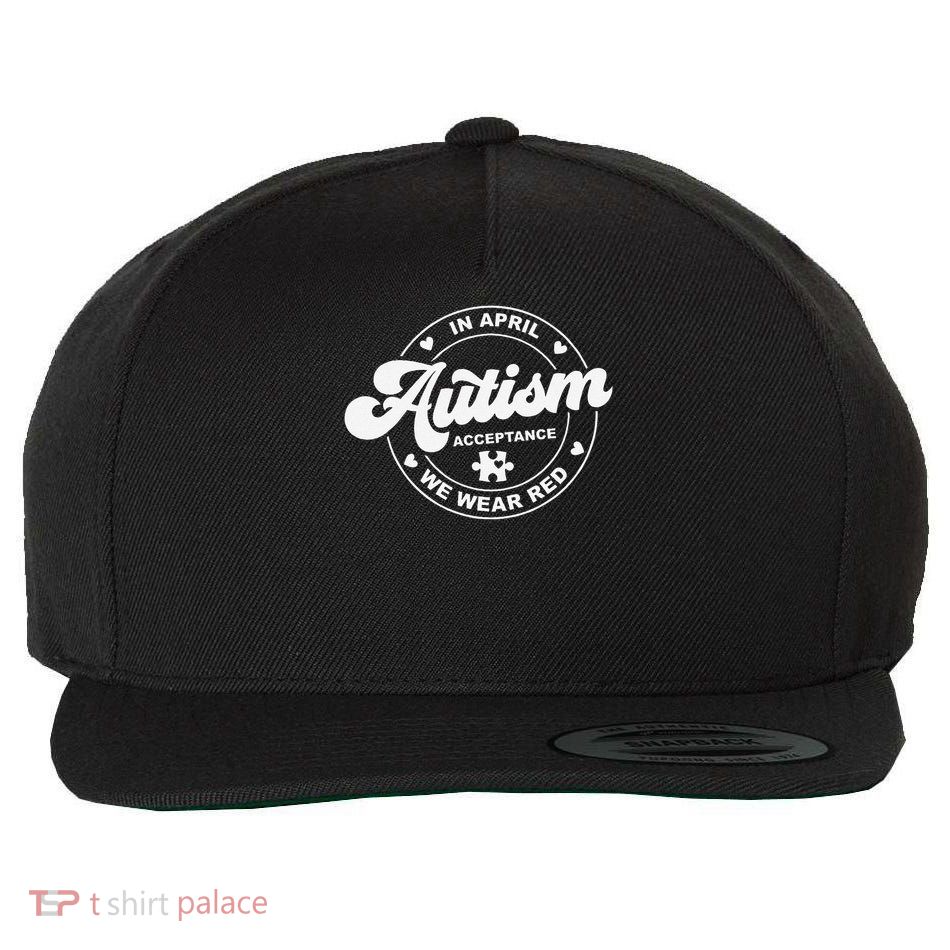 In April We Wear Red Instead Autism Awareness Acceptance Wool Snapback Cap