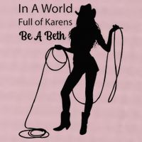 In A World Full Of Karens Be A Beth Design Cool 25L Jumbo Tote