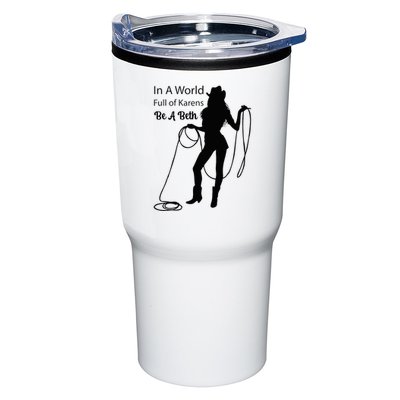 In A World Full Of Karens Be A Beth Design Cool Tumbler