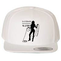 In A World Full Of Karens Be A Beth Design Cool Wool Snapback Cap