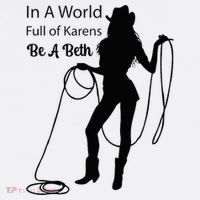 In A World Full Of Karens Be A Beth Design Cool Wool Snapback Cap