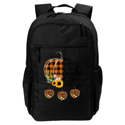 In A World Full Of Grandmas Be A Lolli Plaid Pumpkin Sweatshirt Daily Commute Backpack