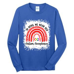 In April We Wear Red Instead Autism People Acceptance Meaningful Gift Tall Long Sleeve T-Shirt